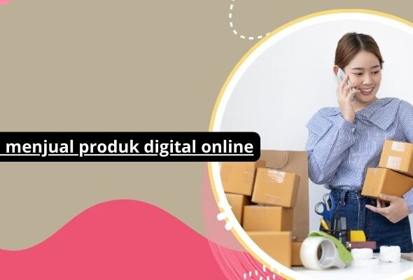 Cara menjual produk digital online