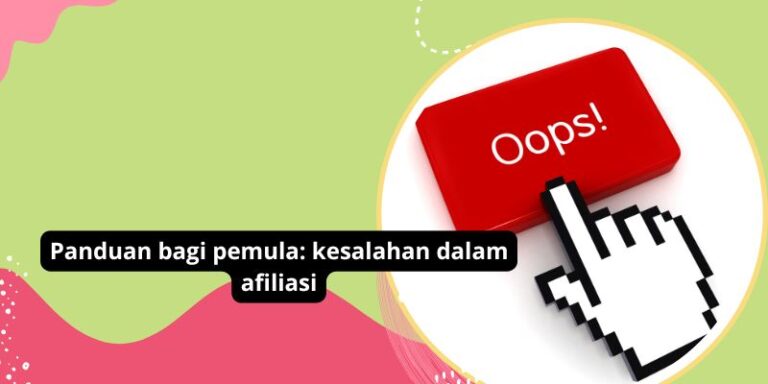 Panduan bagi pemula kesalahan dalam afiliasi